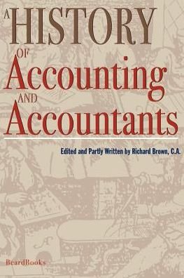 Cover for Richard Brown · A History of Accounting and Accountants (Paperback Bog) (1905)
