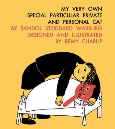 Cover for Sandol Stoddard Warburg · My Very Own Special Particular Private and Personal Cat (Hardcover Book) (2023)