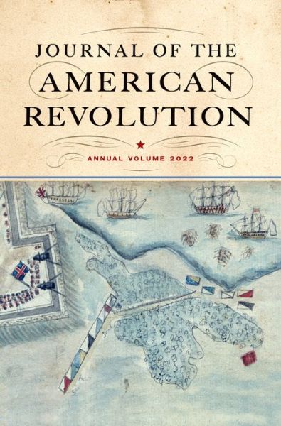 Cover for Don N Hagist · Journal of the American Revolution 2022 (Hardcover Book) (2022)