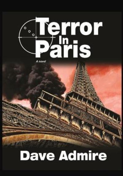 Cover for David Admire · Terror in Paris (a Novel) (Book) (2017)