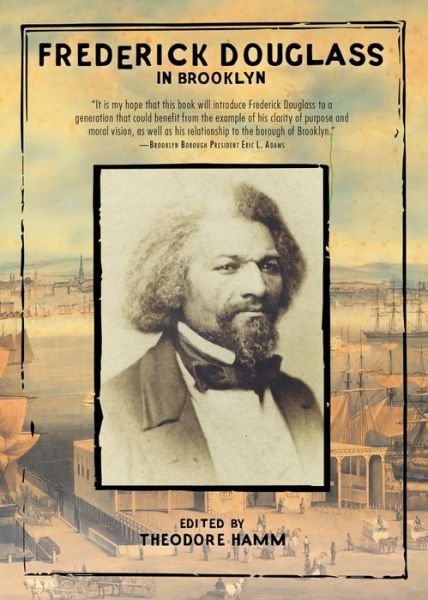 Cover for Frederick Douglass In Brooklyn (Paperback Book) (2017)