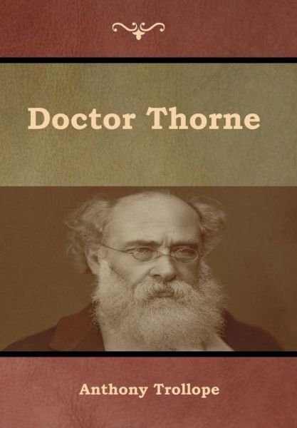 Cover for Anthony Trollope · Doctor Thorne (Hardcover Book) (2019)