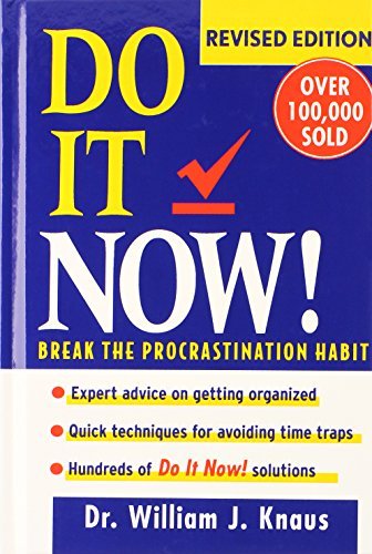 Cover for William J Knaus · Do It Now!: Break the Procrastination Habit (Inbunden Bok) (1997)
