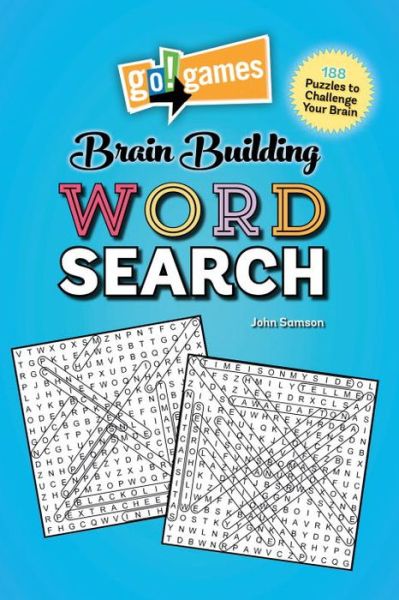 Go!Games Brain Building Word Search - John Samson - Books - Charlesbridge Publishing,U.S. - 9781623540852 - February 6, 2018