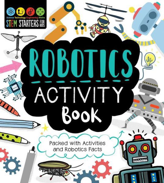 Cover for Jenny Jacoby · STEM Starters for Kids Robotics Activity Book (Bok) (2020)