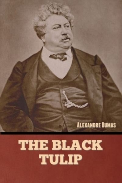 Cover for Alexandre Dumas · Black Tulip (Book) (2022)