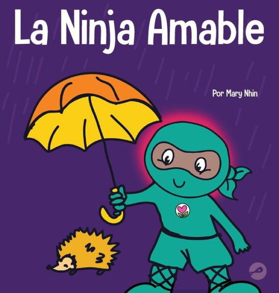 Cover for Mary Nhin · Ninja Amable (Book) (2022)