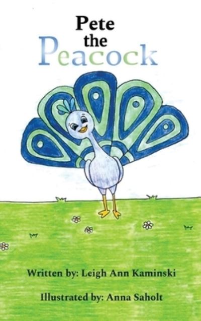 Cover for Dorrance Publishing Co. · Pete The Peacock (Hardcover bog) (2022)