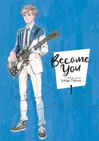 Cover for Ichigo Takano · Become You Vol. 1 - Become You (Paperback Book) (2019)