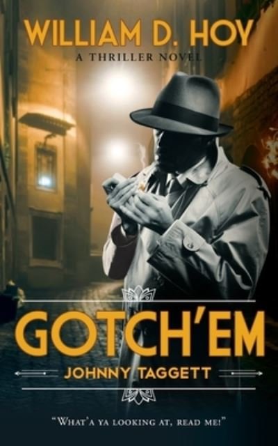 Cover for William D Hoy · Gotch'em (Pocketbok) (2021)