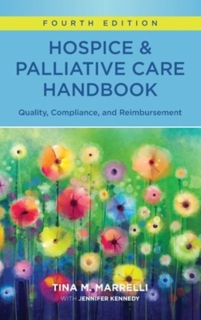Cover for Tina Marrelli · Hospice &amp; Palliative Care Handbook, Fourth Edition (Book) (2023)