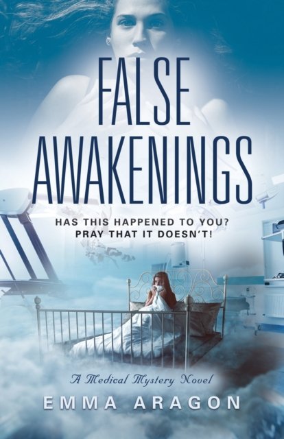 Cover for Emma Aragon · False Awakenings (Paperback Bog) (2022)
