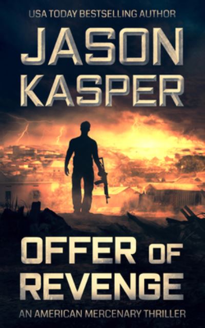 Cover for Jason Kasper · Offer of Revenge (Book) (2017)