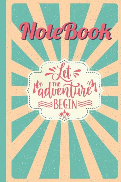 Cover for Nova Book · Let the adventure begin NOTEBOOK (Paperback Book) (2019)