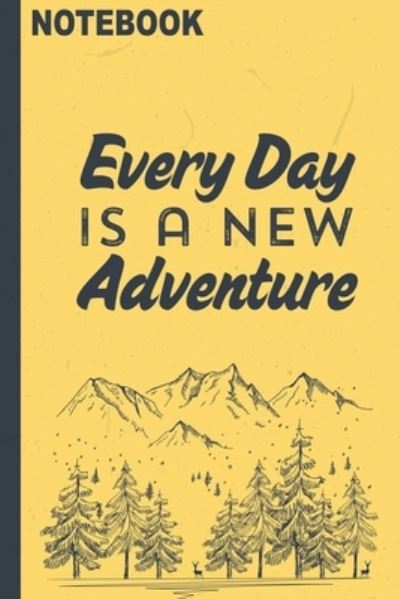 Cover for Nova Book · Every Day Is A New Adventure (Paperback Book) (2019)