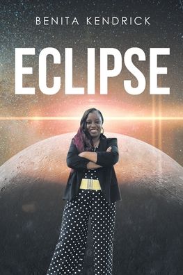 Cover for Benita Kendrick · Eclipse (Paperback Book) (2021)