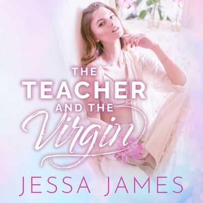 Cover for Jessa James · The Teacher and the Virgin Lib/E (CD) (2021)