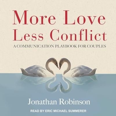 Cover for Jonathan Robinson · More Love, Less Conflict (CD) (2018)