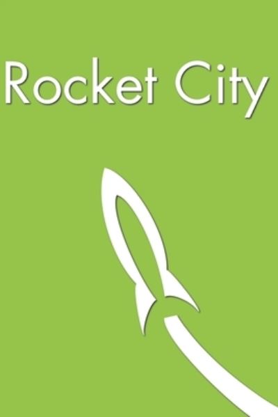 Cover for A S Crowder · Rocket City (Paperback Book) (2019)