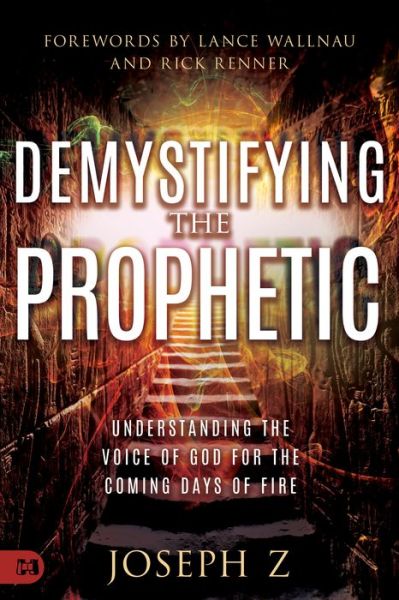 Cover for Joseph Z · Demystifying the Prophetic (Paperback Book) (2024)