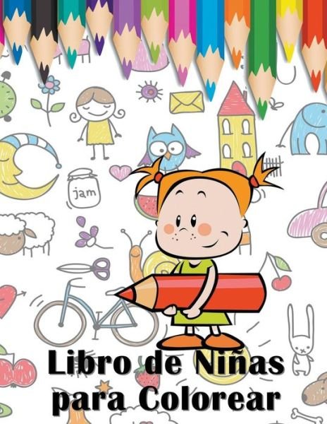 Cover for Mojo Enterprises · Libro De Niñas Para Colorear (Paperback Book) [Spanish edition] (2015)