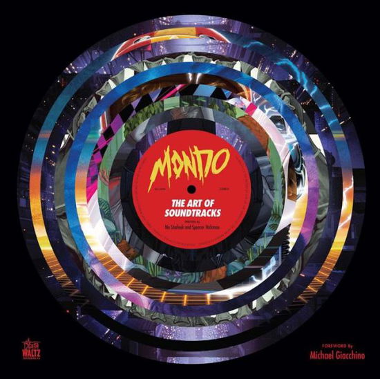 Cover for Mondo · Mondo: The Art of Soundtracks (Hardcover Book) (2021)