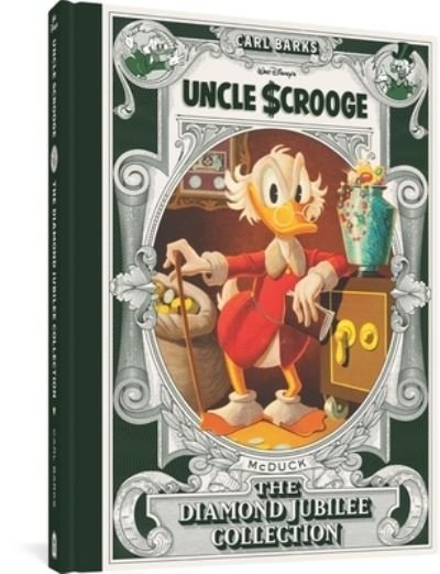 Cover for Carl Barks · Walt Disney's Uncle Scrooge: The Diamond Jubilee Collection (Hardcover bog) (2022)