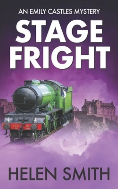 Cover for Helen Smith · Stage Fright (Paperback Book) (2018)