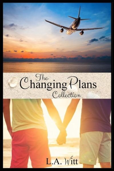 Cover for L A Witt · Changing Plans (Paperback Book) (2018)
