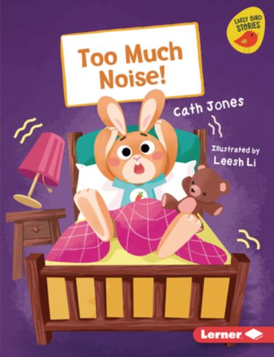 Cover for Cath Jones · Too Much Noise! (Hardcover Book) (2021)