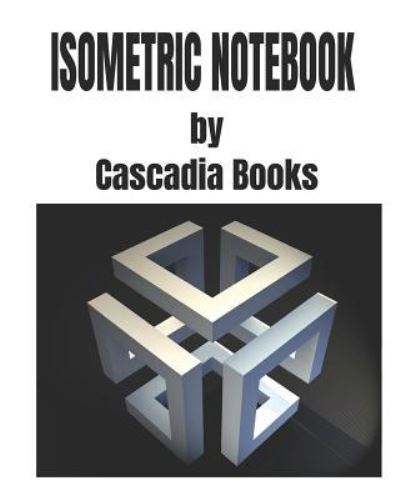 Cover for Cascadia Books · Isometric Notebook (Paperback Book) (2018)