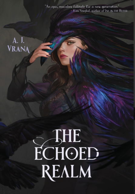 Cover for A J Vrana · The Echoed Realm - The Chaos Cycle (Hardcover Book) [2nd edition] (2023)