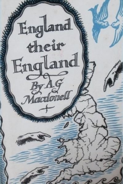 Cover for A. G. Macdonell · England, Their England (Book) (2022)
