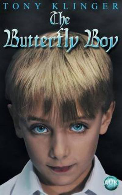 Cover for Tony Klinger · Butterfly Boy (Paperback Bog) (2013)