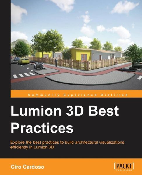 Cover for Ciro Cardoso · Lumion 3D Best Practices (Paperback Book) (2015)