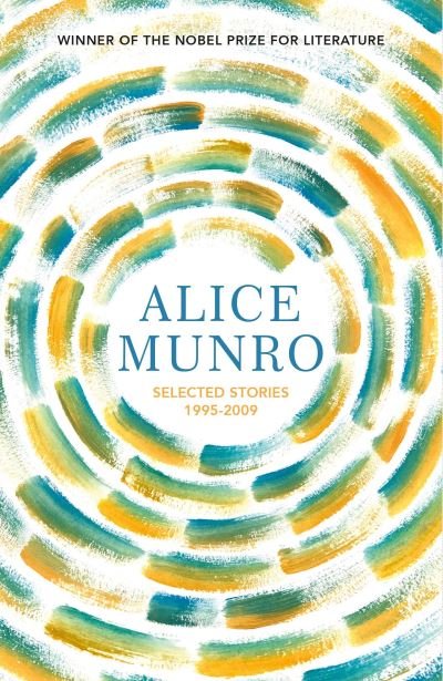 Cover for Alice Munro · Selected Stories Volume Two: 1995-2009 (Paperback Book) (2021)