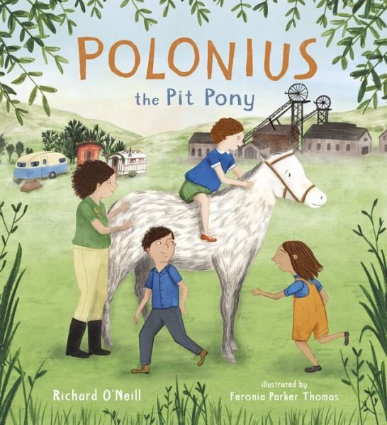 Cover for Richard O'Neill · Polonius the Pit Pony - Travellers Tales (Paperback Book) (2018)