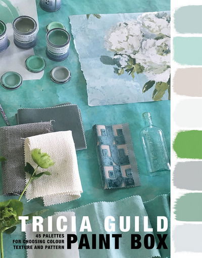 Tricia Guild Paint Box: 45 Palettes for Choosing Colour Texture and Pattern - Tricia Guild - Książki - Quadrille Publishing Ltd - 9781787130852 - 7 września 2017