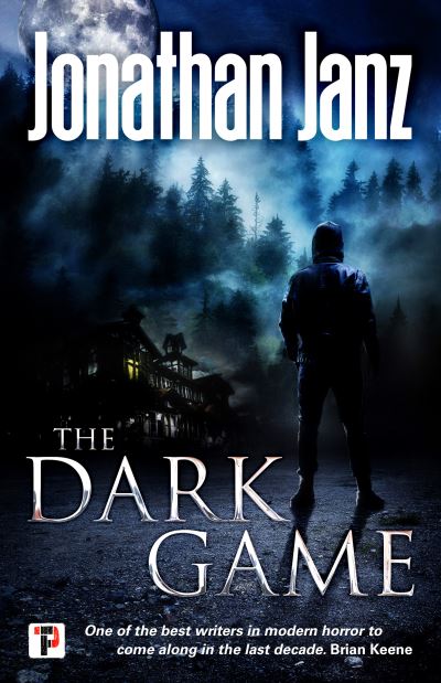 Cover for Jonathan Janz · The Dark Game (Paperback Book) (2019)