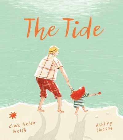 Cover for Clare Helen Welsh · The Tide (Hardcover Book) (2019)