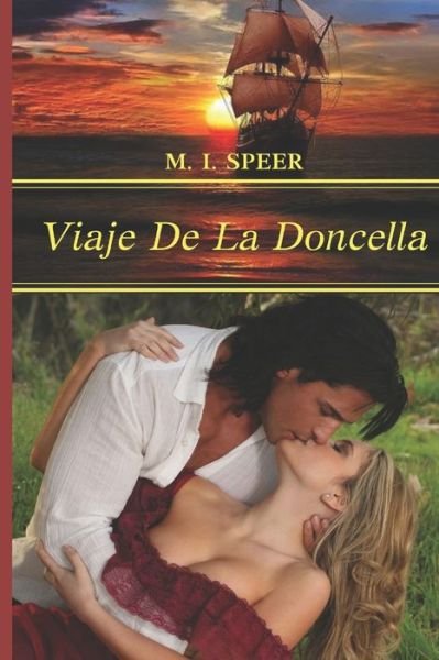 Cover for M I Speer · Viaje de la Doncella (Taschenbuch) (2018)