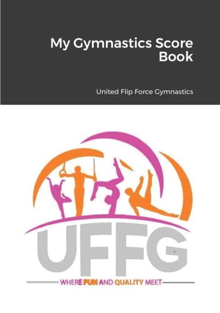 Cover for Uffg · My Gymnastics Score Book (Paperback Book) (2021)