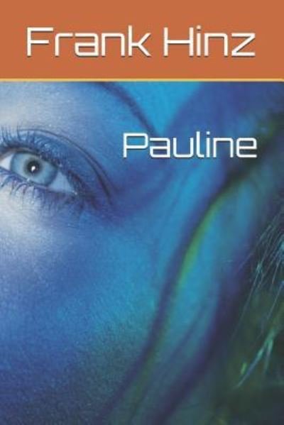 Cover for Frank Hinz · Pauline (Paperback Bog) (2019)