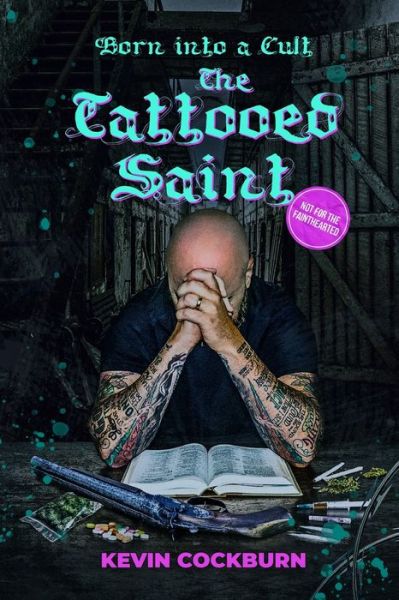 Cover for Kevin Cockburn · The Tattooed Saint (Paperback Book) (2021)