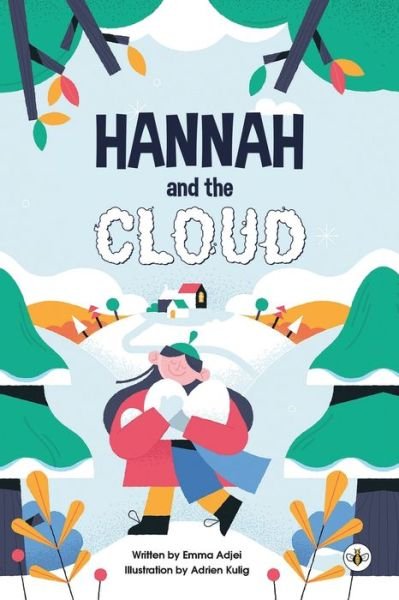 Cover for Emma Adjei · Hannah and the Cloud (Paperback Book) (2022)
