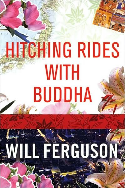 Cover for Will Ferguson · Hitching Rides with Buddha (Paperback Book) (2006)