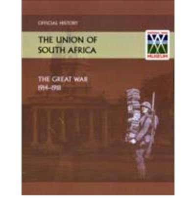 Cover for Anon · Union of South Africa and the Great War 1914-1918. Official History (Paperback Bog) (2015)