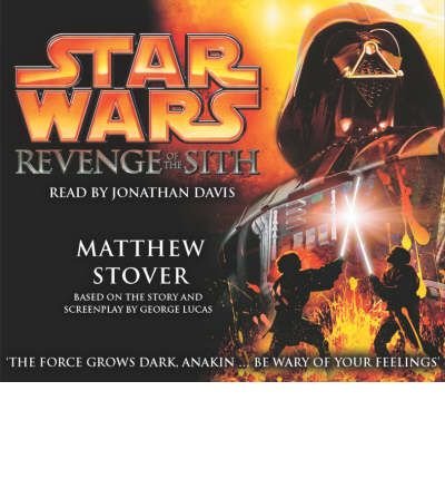 Star Wars: Episode III: Revenge of the Sith - Star Wars - Matthew Stover - Audiolibro - Cornerstone - 9781856865852 - 7 de abril de 2005