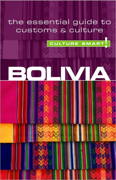 Cover for Keith John Richards · Bolivia - Culture Smart!: The Essential Guide to Customs &amp; Culture - Culture Smart! (Taschenbuch) [New edition] (2009)