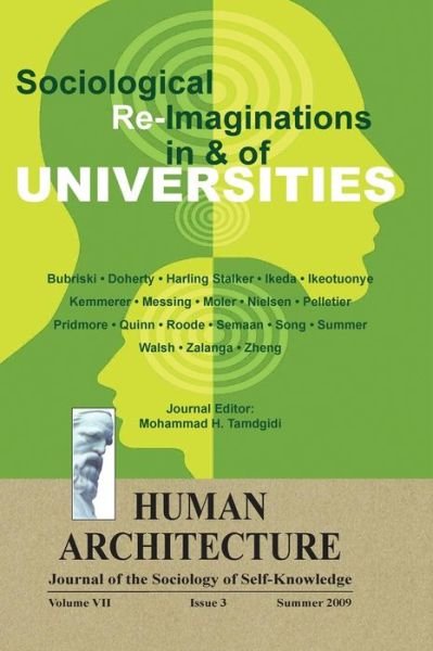 Cover for Mohammad H Tamdgidi · Sociological Re-Imaginations in &amp; of Universities (Hardcover Book) (2009)